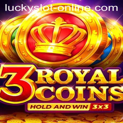 Discover the Exciting World of 3RoyalCoins: The Luckiest Slot Online