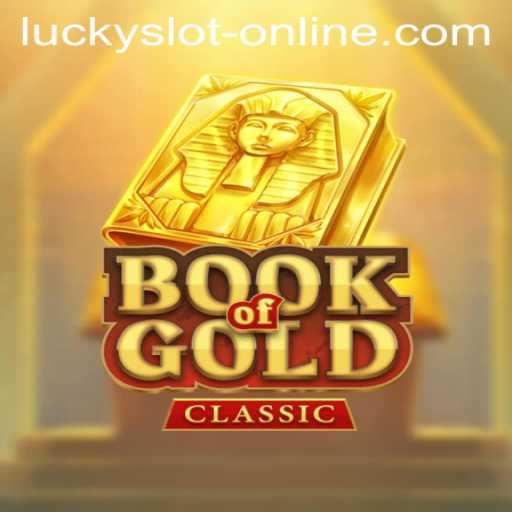 Unveiling the Secrets of BookOfGoldClassic: The Lucky Slot Online