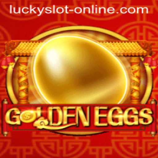 GoldenEggs: Explore the Thrill of Lucky Slot Online