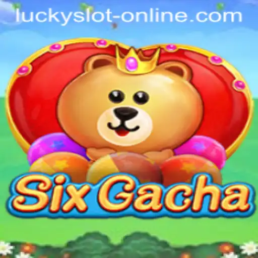 Discover SixGacha: The Ultimate Lucky Slot Online Experience